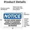 Signmission Do Not Enter When Light Is Flashing Hazmat OSHA Notice Sign, Vinyl Decal, 7in W x 5in L, 2PK OS-2PACK-NS-D-57-L-11248 - alternate 5